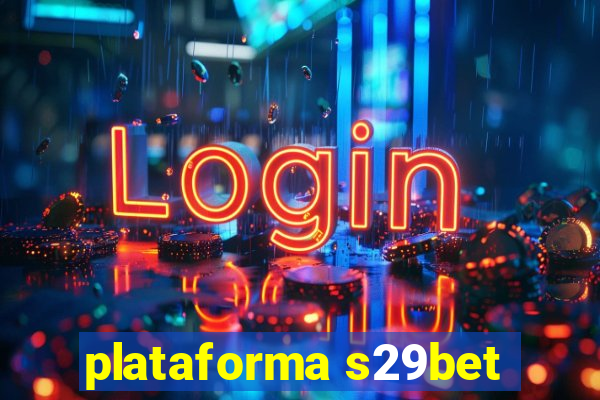 plataforma s29bet